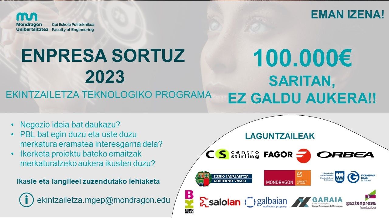 Enpresa Sortuz 2023 | Argazkia: Mondragon Unibertsitatea Enpresa Sortuz 2023 | Argazkia: Mondragon Unibertsitatea